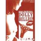 SJECAS LI SE DOLLY BELL  DO YOU REMEMBER DOLLY BELL? 1981 SFRJ,